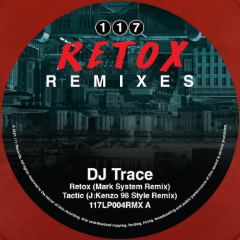 [117LP004RMXLTD] DJ Trace -...