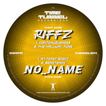 [TUNNEL014] Riffz & No_Name...