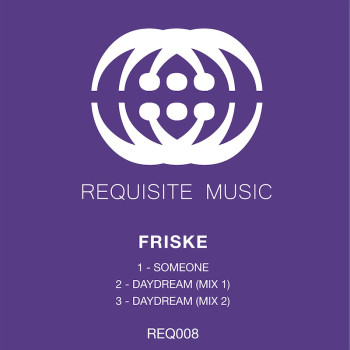 [REQ008] Friske - Someone