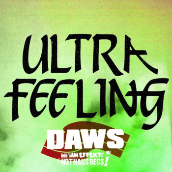 [HOTHAUS098] DAWS - Ultra...