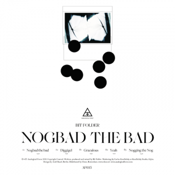 Bit Folder - Nogbad the Bad EP