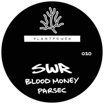 [PLANTPOWER010] SWR - Blood...
