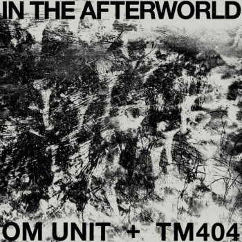 [ATLP-17] Om Unit & TM404 -...