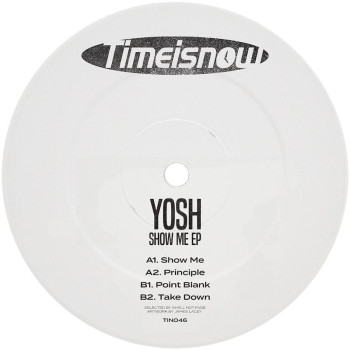 [TIN046] Yosh - Show Me EP