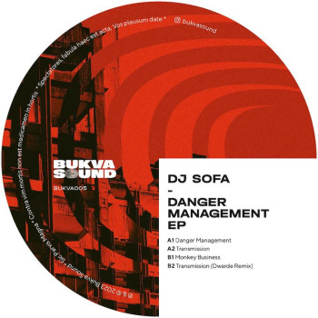 [BUKVA005] DJ Sofa - Danger...