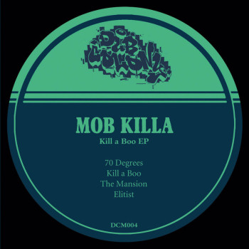 [DCM004] Mob Killa - Kill A...