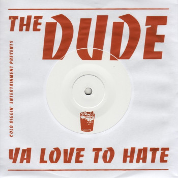 [DUDE1] The Dude Ya Love To...