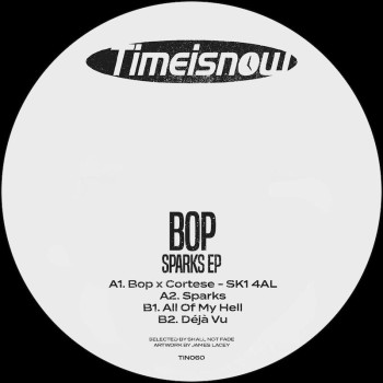 [TIN060] Bop - Sparks EP