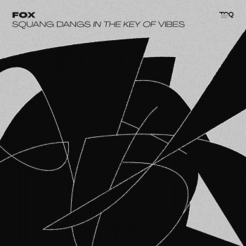 [NQ026] Fox - Squang Dangs...